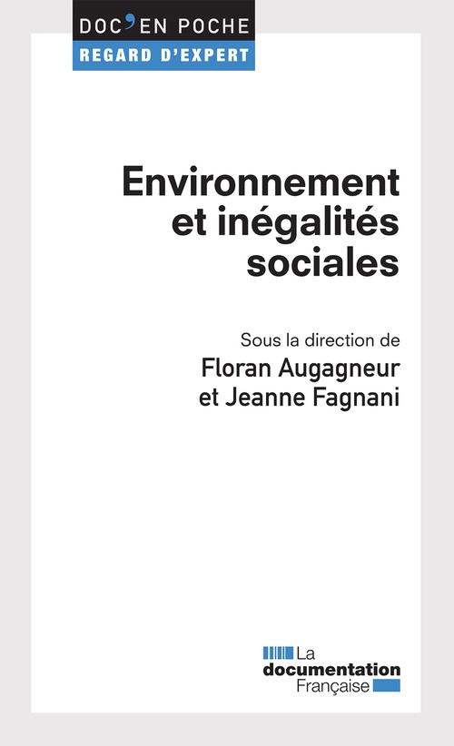ebook cover of Environnement et inégalités sociales, by Floran Augagneur, Jeanne Fagnani