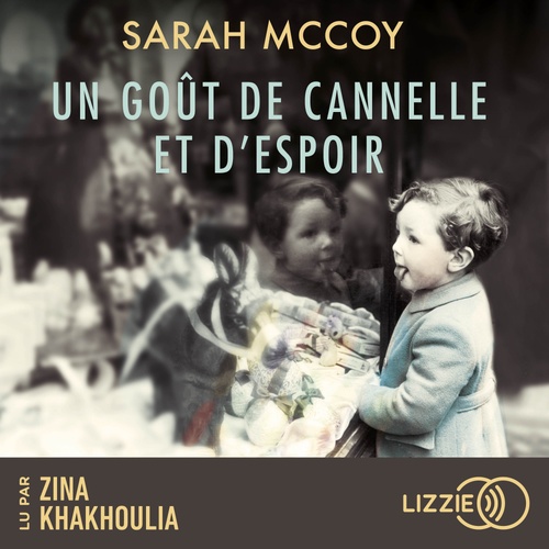 audiobook cover of Un goût de cannelle et d'espoir, by Sarah Mccoy