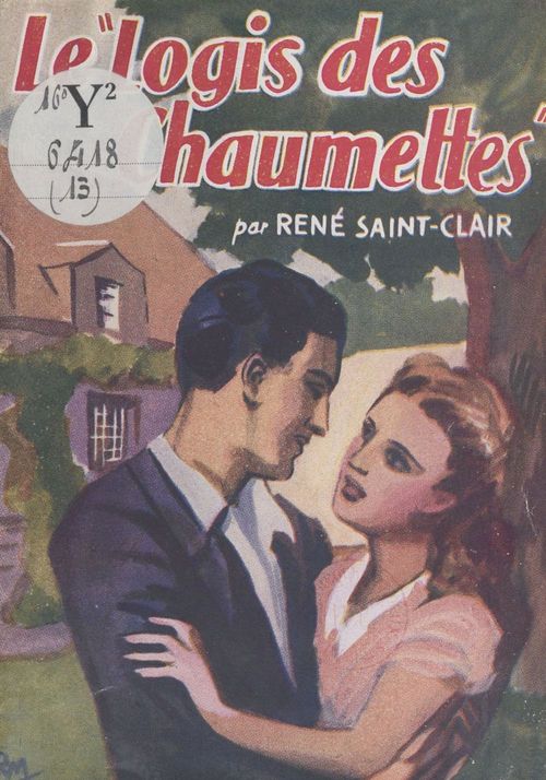 Couverture ebook de Le logis des chaumettes, de Rene St-Clair