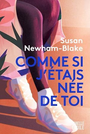 Couverture ebook de Comme si j'étais né de toi, de Susan Newham-blake