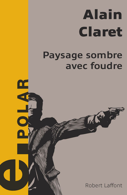 ebook cover of Paysage sombre avec foudre - e-romans, by Alain Claret