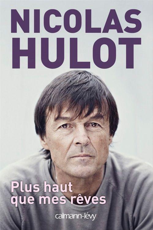 Couverture ebook de Plus haut que mes rêves, de Nicolas Hulot