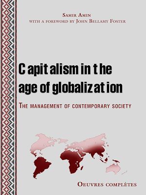 Couverture ebook de Capitalism in the age of globalization, de Samir Amin