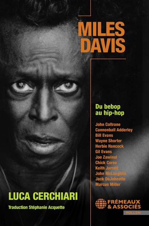 Couverture ebook de Miles Davis - Du Bebop Au Hip-Hop, de Luca Cerchiari
