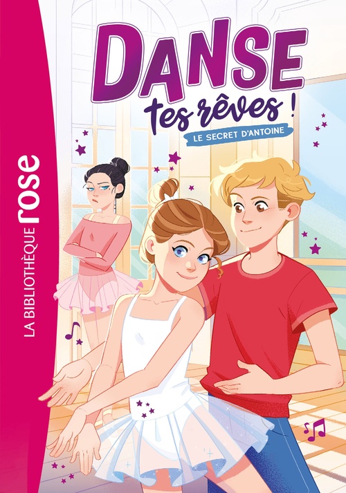 Couverture ebook de Danse tes rêves !, Tome 02 - Le secret d'Antoine, de Hachette Livre