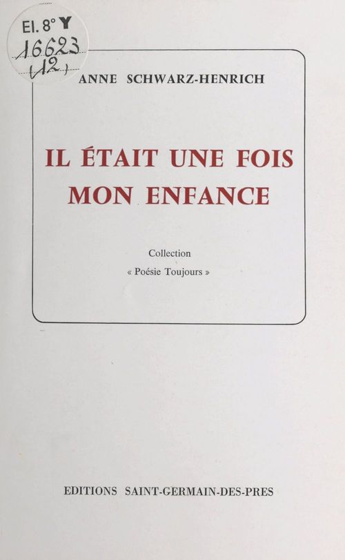Couverture ebook de Il était une fois mon enfance, de Anne Schwarz-Henrich