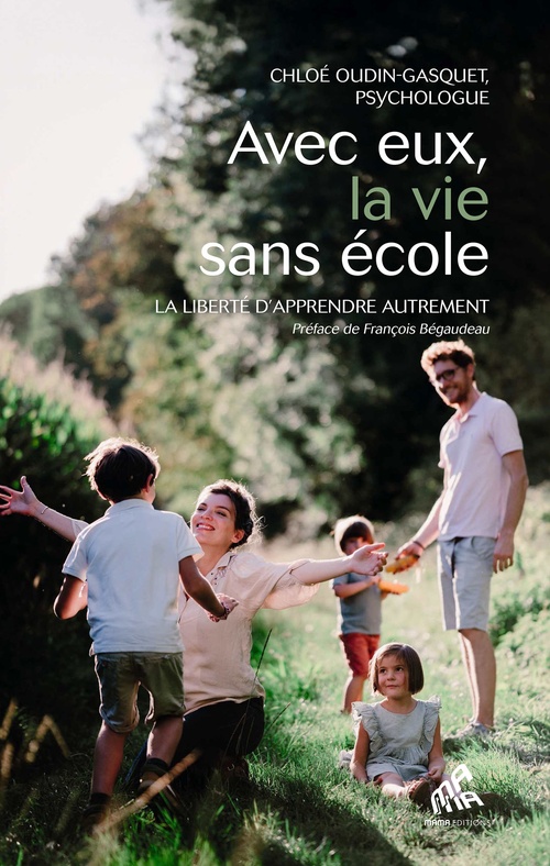 Couverture ebook de Avec eux, la vie sans école, de Chloé Oudin-Gasquet