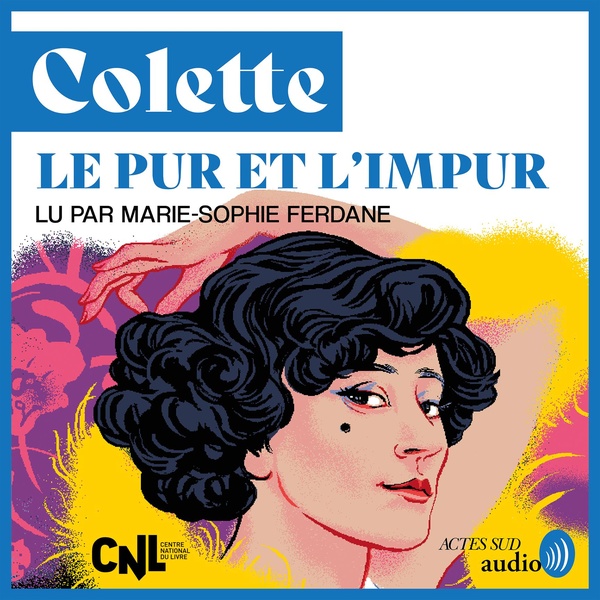 Couverture audiobook de Le pur et l'impur, de Colette