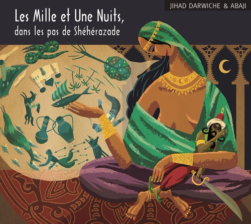 Couverture audiobook de Les Mille et Une Nuits, dans les pas de Shéhérazade, de Jihad Darwiche