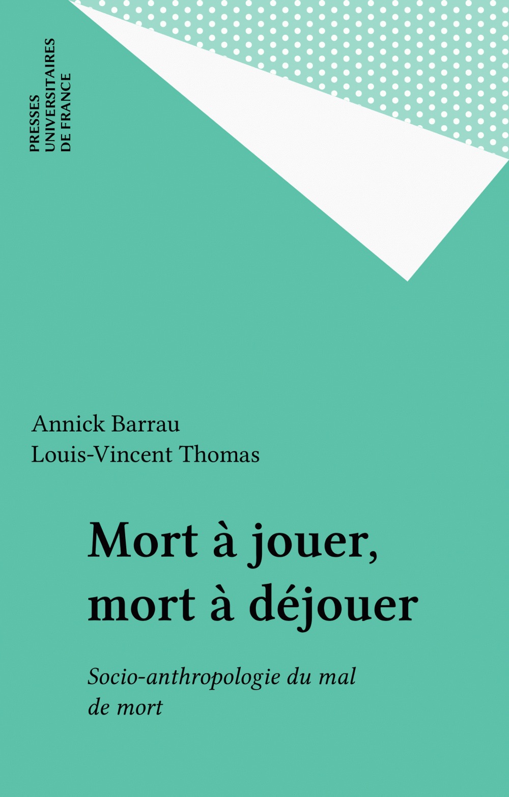 ebook cover of Mort à jouer, mort à déjouer, by Annick Barrau