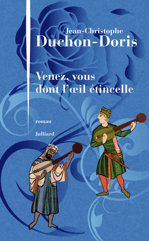 Couverture ebook de Venez, vous dont l'oeil étincelle, de Jean-Christophe Duchon-Doris
