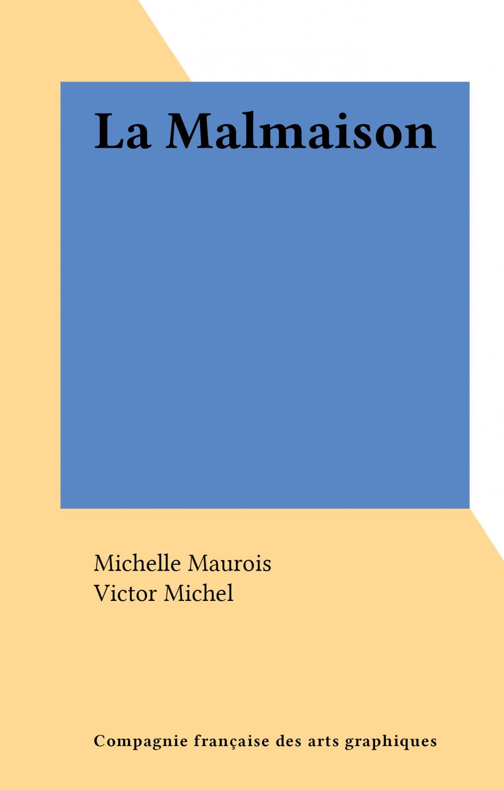 ebook cover of La Malmaison, by Michelle Maurois