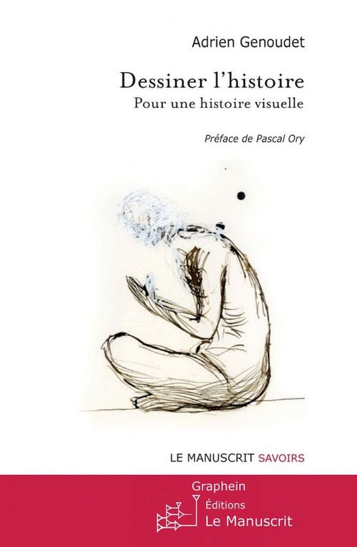 Couverture ebook de Dessiner l'histoire, de Adrien Genoudet