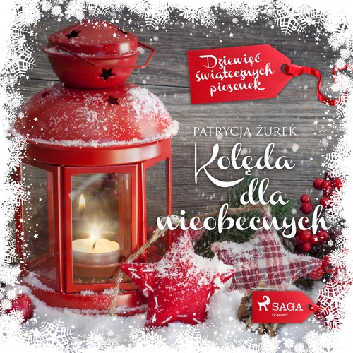 audiobook cover of Koleda dla nieobecnych, by Patrycja Zurek