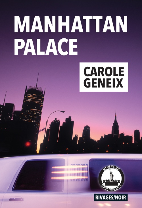 Couverture ebook de Manhattan Palace, de Carole Geneix