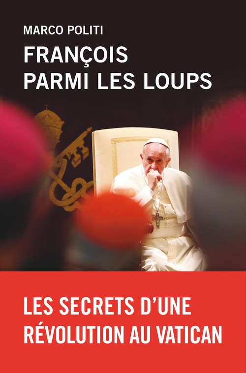 Couverture ebook de François parmi les loups, de Marco Politi