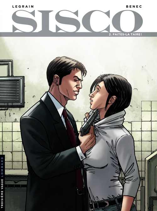 Couverture ebook de Sisco - Tome 2 - Faites-la taire, de Benec, Thomas Legrain