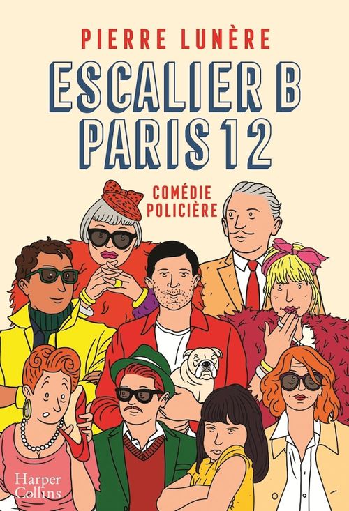 ebook cover of Escalier B, Paris 12, by Pierre Lunère
