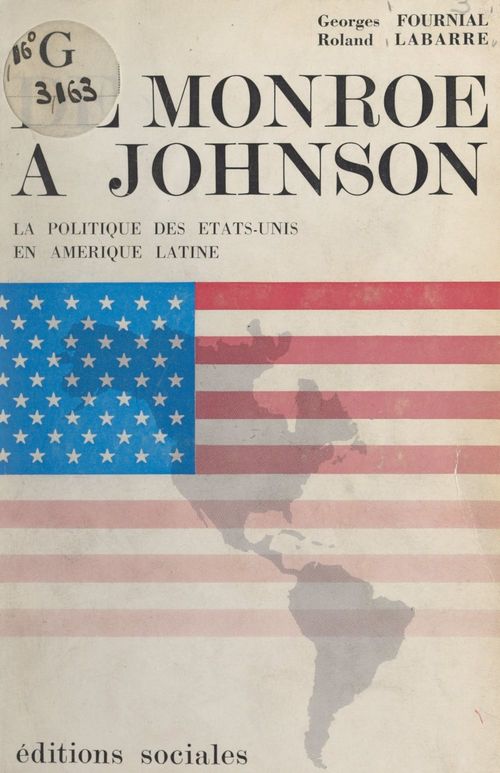Couverture ebook de De Monroë à Johnson, de Georges Fournial, Roland Labarre