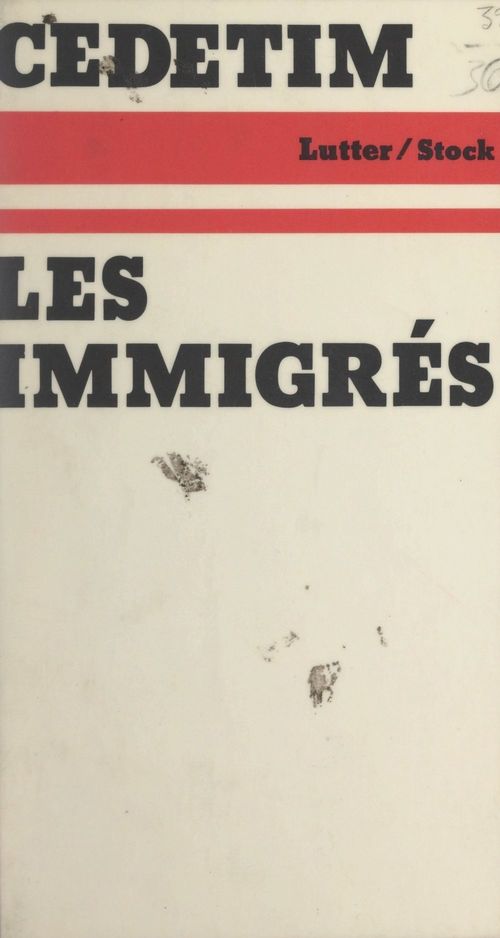 Couverture ebook de Les immigrés, de Cedetim