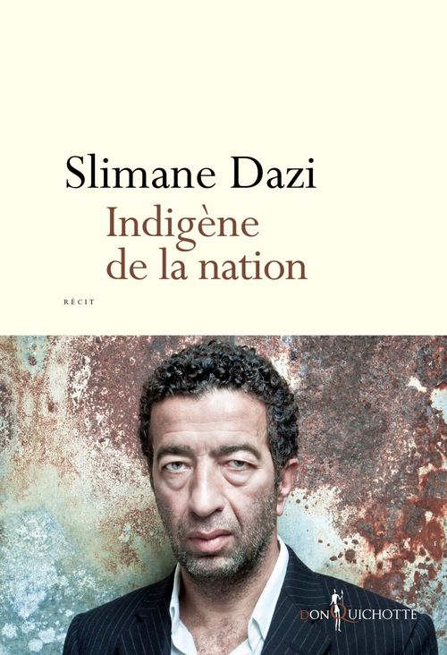 Couverture ebook de Indigène de la nation, de Slimane Dazi
