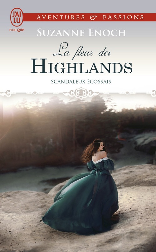 ebook cover of Scandaleux écossais (Tome 3) - La fleur des Highlands, by Suzanne Enoch