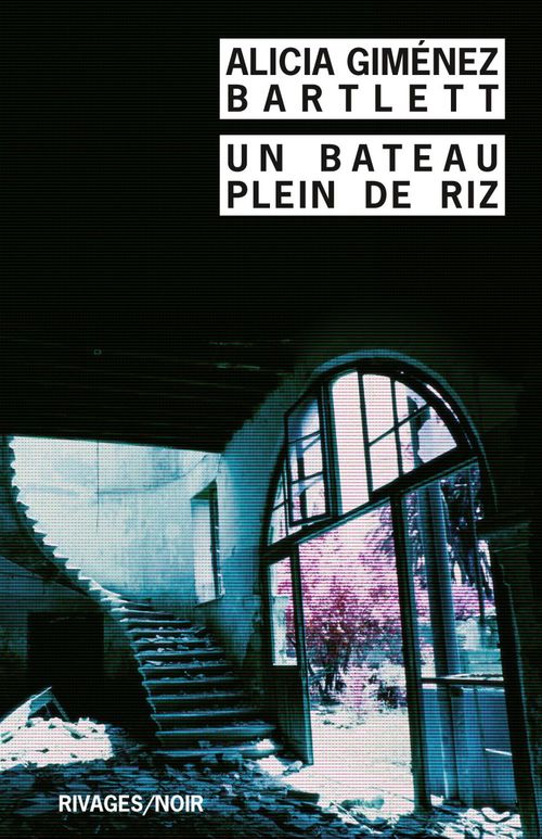ebook cover of Un bateau plein de riz, by Alicia Giménez Bartlett