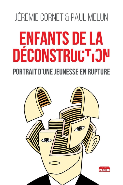 Couverture ebook de Enfants de la déconstruction, de Jérémie Cornet-vuckovic, Paul Melun