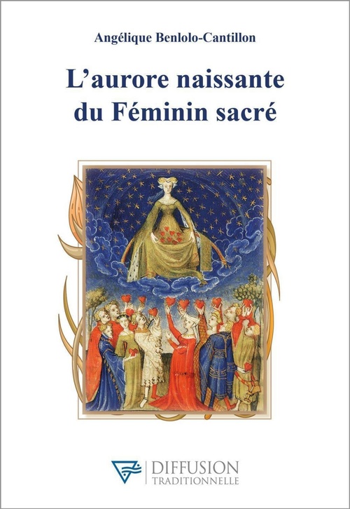 Couverture ebook de L'aurore naissante du Féminin sacré, de Angélique Benlolo-Cantillon