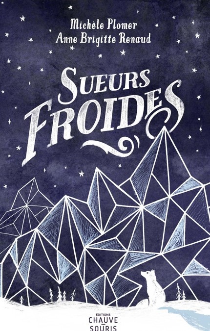 ebook cover of Sueurs froides, by Anne Brigitte Renaud, Michele Plomer