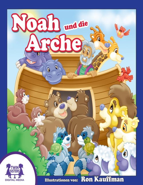 Couverture ebook de Noah und die Arche, de Kim Mitzo Thompson, Karen Mitzo Hilderbrand