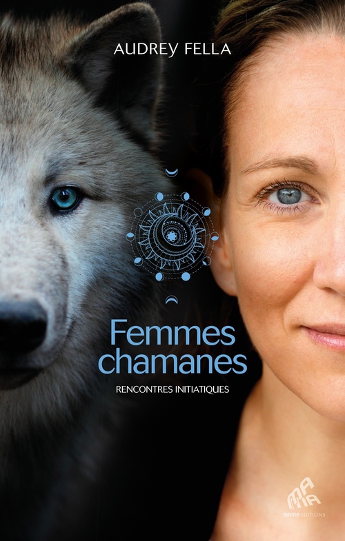 Couverture ebook de Femmes chamanes, de Audrey Fella