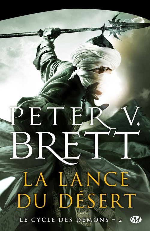 Couverture ebook de Le Cycle des démons, T2 : La Lance du désert, de Peter V. Brett
