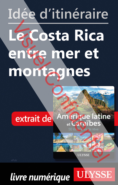 Couverture ebook de Ide d'itinraire - Le Costa Rica entre mer et montagnes, de Collectif