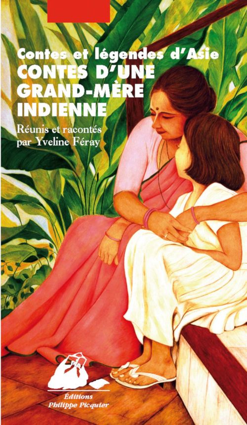 Couverture ebook de Contes d'une grand-mère indienne, de Yveline Féray