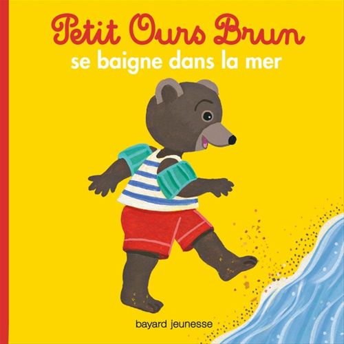 Couverture ebook de Petit Ours Brun se baigne dans la mer - Dès 2 ans, de Danièle Bour