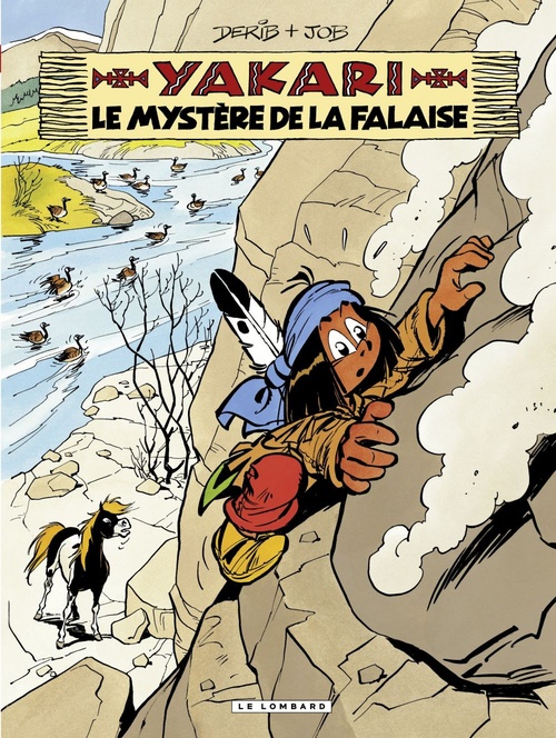 Couverture ebook de Yakari - Tome 25 - Le Mystère de la falaise, de Job, Derib
