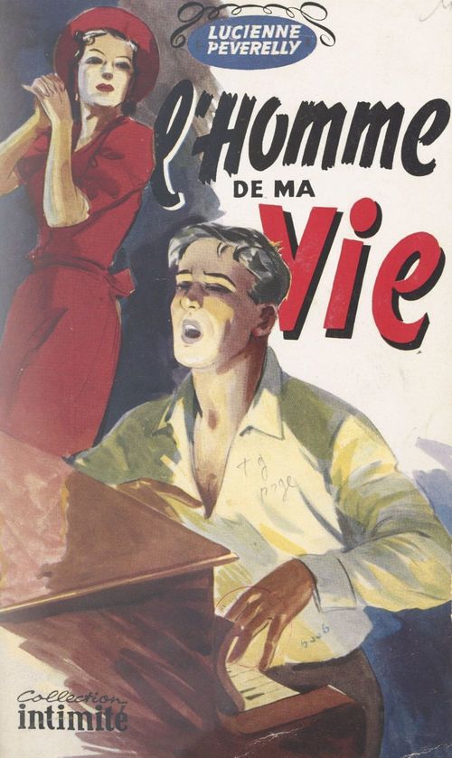 Couverture ebook de L'homme de ma vie, de Lucienne Peverelly
