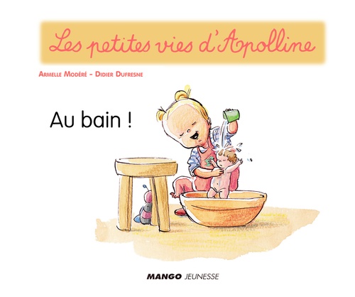 ebook cover of Apolline - Au bain !, by Didier Dufresne, Armelle Modéré