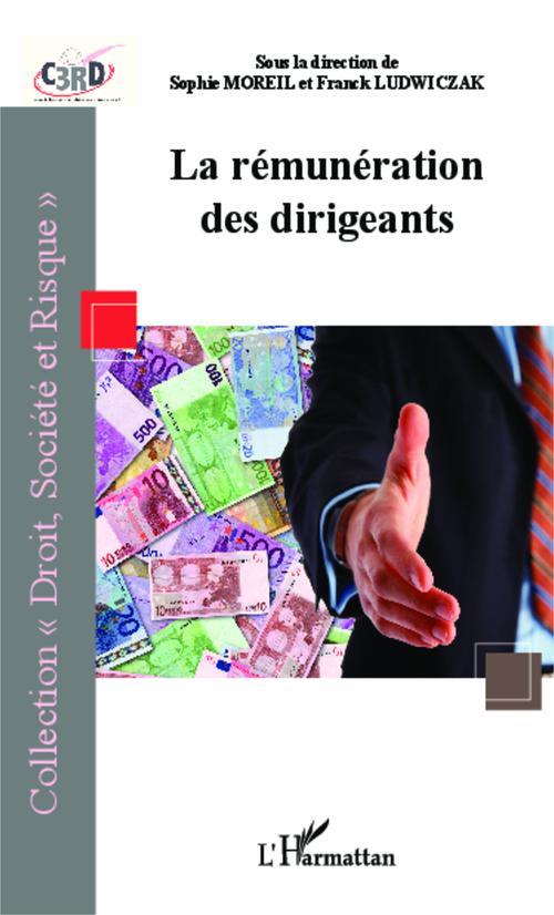 Couverture ebook de La rémunération des dirigeants, de Franck Ludwiczak, Sophie Moreil