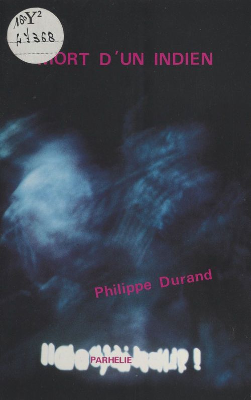 ebook cover of Mort d'un indien, by Philippe Durand