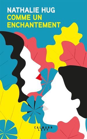 ebook cover of Comme un enchantement, by Nathalie Hug