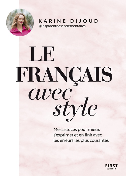 Couverture ebook de Le français avec style, de Karine Dijoud