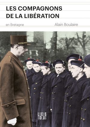 ebook cover of Compagnons de la Libération en Bretagne, by Alain Boulaire