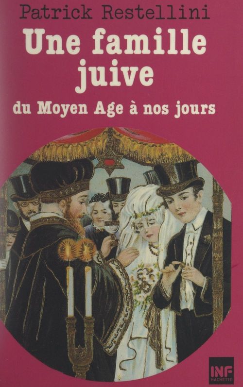 ebook cover of Une famille juive du Moyen Âge à nos jours, by Patrick Restellini