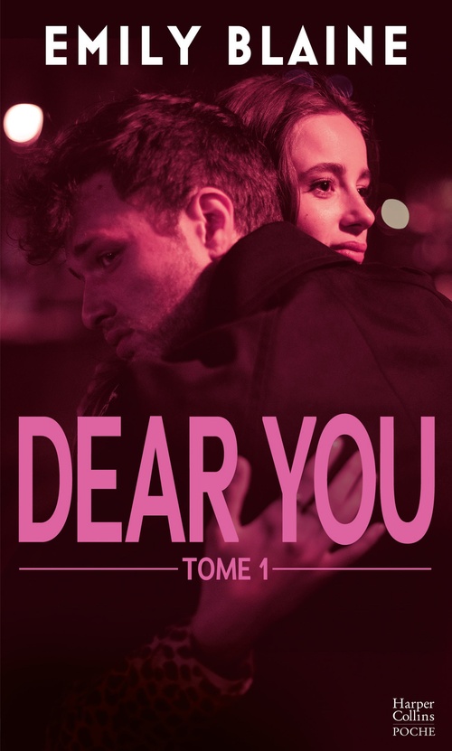 ebook cover of Dear You T1 (actes 1 à 3), by Emily Blaine