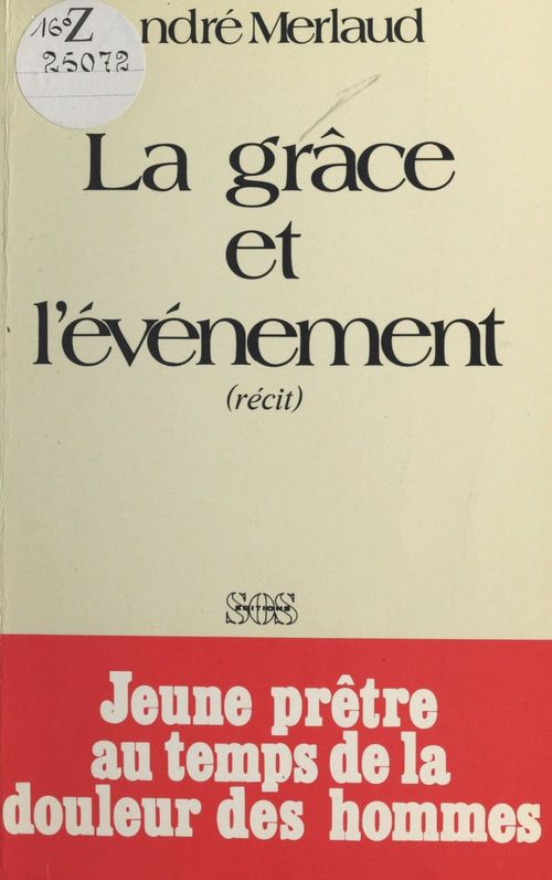 ebook cover of La grâce et l'événement, by Andre Merlaud