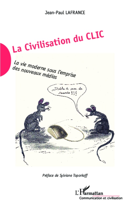 Couverture ebook de La Civilisation du Clic, de Jean-paul Lafrance