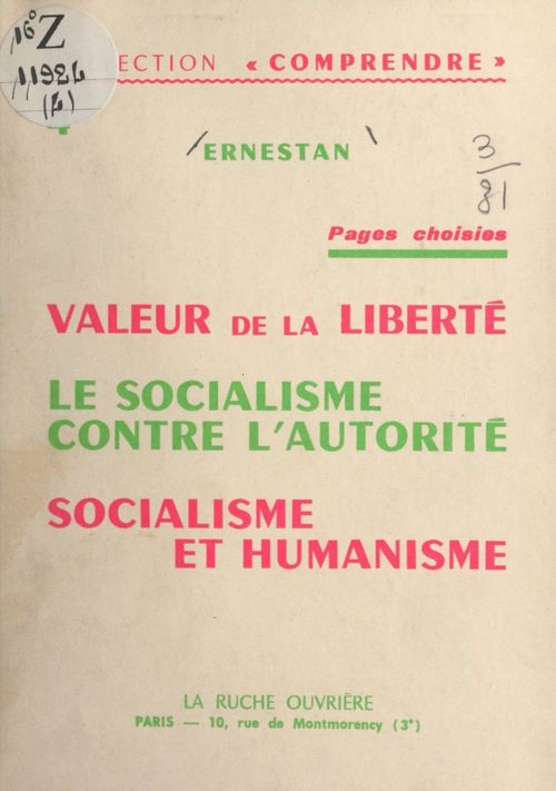 Couverture ebook de Pages choisies. Valeur de la liberté. Le socialisme contre l'autorité. Socialisme et humanisme, de Ernestan