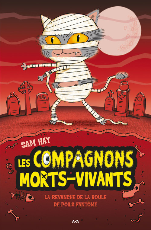 Couverture ebook de La revanche de la boule à poils fantôme, de Sam Hay